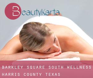 Barkley Square South wellness (Harris County, Texas)