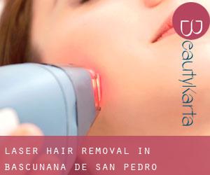 Laser Hair removal in Bascuñana de San Pedro