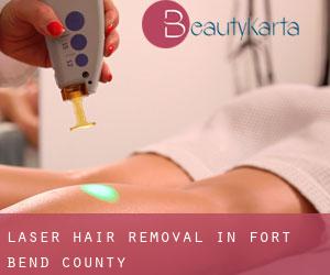 Laser Hair removal in Fort Bend County