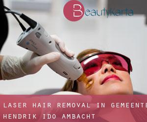 Laser Hair removal in Gemeente Hendrik-Ido-Ambacht