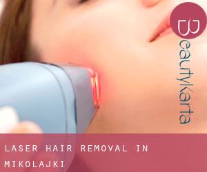 Laser Hair removal in Mikołajki