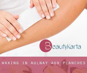 Waxing in Aulnay-aux-Planches