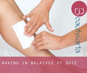 Waxing in Balaives-et-Butz